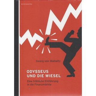 Odysseus und die Wiesel Geb. Ausg. von Georg von Wallwitz