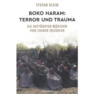 Boko Haram: Terror und Trauma: Taschenbuch Mängelexemplar von Stefan Klein
