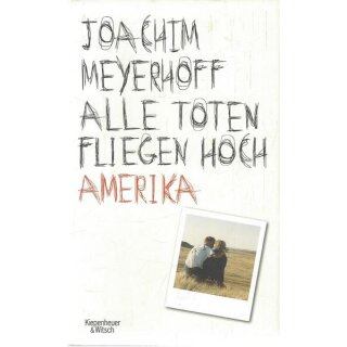 Alle Toten fliegen hoch: Amerika Geb. Ausg. Mängelexemplar von Joachim Meyerhoff