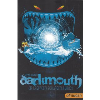 Darkmouth 3: Die Legenden schlagen zurück Broschiert von Shane Hegarty