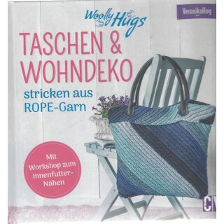 Woolly Hugs Taschen & Wohn-Deko stricken aus ROPE... Geb. Ausg. von Veronika Hug