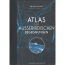 Atlas der außerirdischen Begegnungen Geb. Ausg. von...