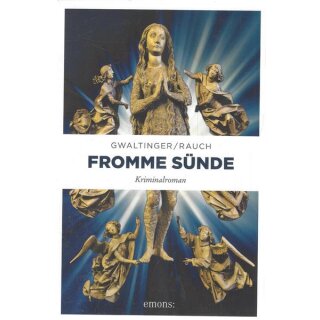 Fromme Sünde: Kriminalroman (Emil Bär) Taschenbuch von Josef Rauch