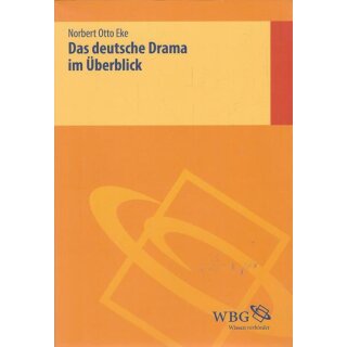Das deutsche Drama im Überblick Taschenbuch von Norbert Otto Eke
