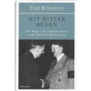 Mit Hitler reden: Geb. Ausg. Mängelexemplar von Tim...