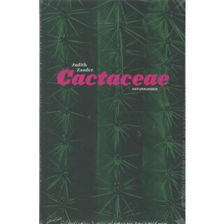Cactaceae (Naturkunden) Geb. Ausg. von Judith Zander