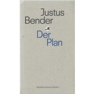 Der Plan: Strategie und Kalkül des... Tb. Mängelexemplar von Justus Bender