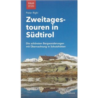 Zweitagestouren in Südtirol. Taschenbuch Mängelexemplar von Peter Righi