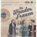 Die Wunderfrauen: Alles, was das Herz begehrt Audio CD...