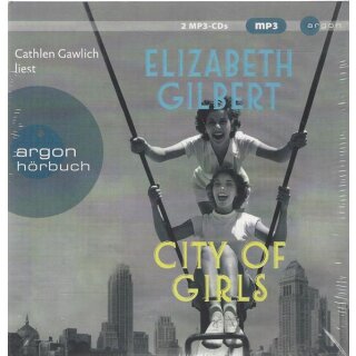 City of Girls: Lesung. Gekürzte Ausgabe Audio CD von Elizabeth Gilbert
