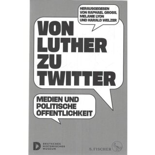 Von Luther zu Twitter Taschenbuch Mängelexemplar von Raphael Gross