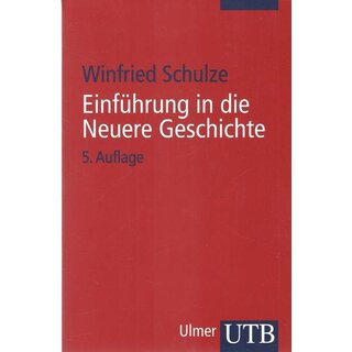 Einführung in die Neuere Geschichte Taschenbuch von Winfried Schulze