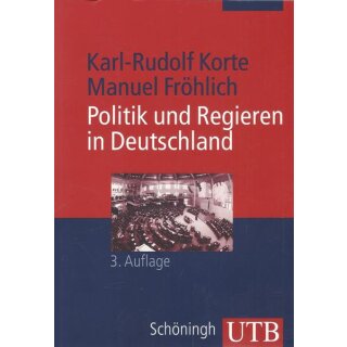 Politik und Regieren in Deutschland Taschenbuch von Karl-Rudolf Korte