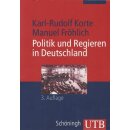 Politik und Regieren in Deutschland Taschenbuch von...
