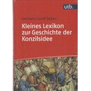 Kleines Lexikon zur Geschichte der Konzilsidee Gb. von...