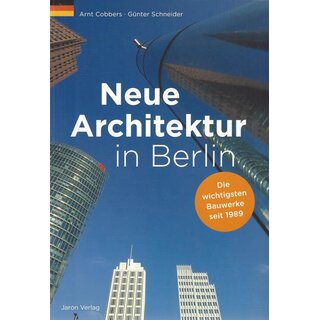 Neue Architektur in Berlin Taschenbuch von Arnt Cobbers