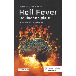 Hell Fever - Höllische Spiele Tb. Mängelexemplar von Peter Schattenschneider