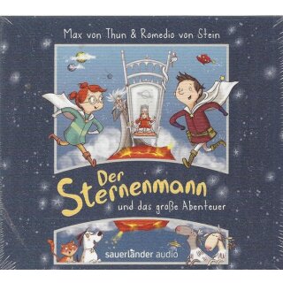 Der Sternenmann und das große Abenteuer: Audio-CD Hörbuch von Max von Thun