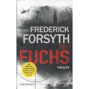 Der Fuchs: Thriller Geb. Ausg. von Frederick Forsyth