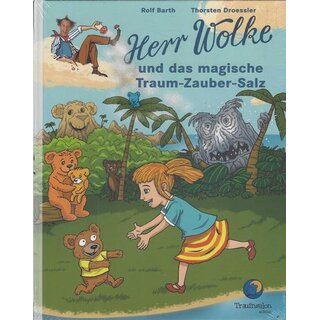 Herr Wolke und das magische Traum-Zauber-Salz von Rolf Barth, Thorsten Dressler