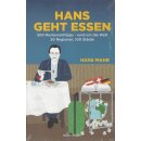 Hans geht essen: 500 Restauranttipps Broschiert von Hans...