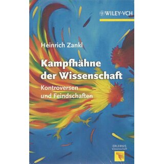 Kampfhahne der Wissenschaft Taschenbuch von Heinrich Zankl