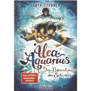 Alea Aquarius 7: Im Bannkreis des... Geb. Ausg. Mängelexemplar von Tanya Stewner