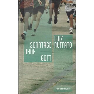 Sonntage ohne Gott: Vorläufige Hölle, Bd. 5 Gb. Mängelexemplar von Luiz Ruffato