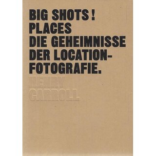 BIG SHOTS! Places - Die Geheimnisse ....Tb. Mängelexemplar von Henry Carroll