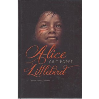 Alice Littlebird Geb. Ausg. Mängelexemplar von Grit Poppe
