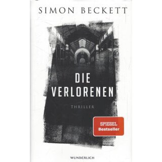 Die Verlorenen: Thriller Geb. Ausg. Mängelexemplar von Simon Beckett