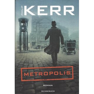 Metropolis: Historischer Kriminalroman Geb. Ausg. Mängelexemplar von Philip Kerr