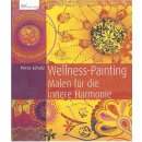 Wellness-Painting: Malen für die innere Harmonie...