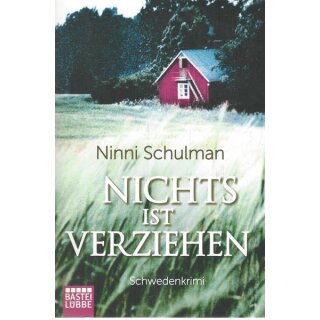 Nichts ist verziehen: Kriminalroman Taschenbuch von Ninni Schulman