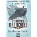 Der Aufstieg Manticores: Zwischen den Fronten Taschenbuch...