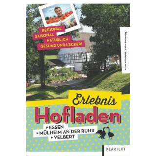 Erlebnis Hofladen: Essen, Mülheim... Tb. Mängelexemplar von Achim Nöllenheidt