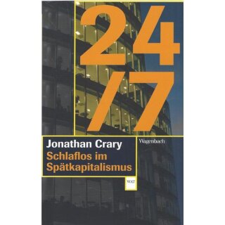 24/7: Schlaflos im Spätkapitalismus Geb. Ausg. Mängelexemplar von Jonathan Crary