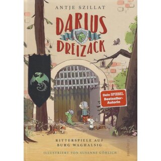 Darius Dreizack - Ritterspiele... Geb. Ausg. Mängelexemplar von Antje Szillat