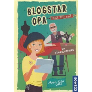 Blogstar Opa - Made with love Geb. Ausg. Mängelexemplar von Aygen-Sibel Çelik