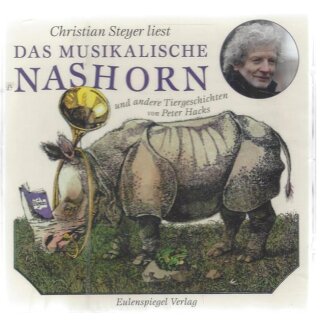 Das musikalische Nashorn und andere....Audio-CD Mängelexemplar von Peter Hacks