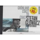 Grönland Coast to Coast: Stefan Glowacz Expeditionen...