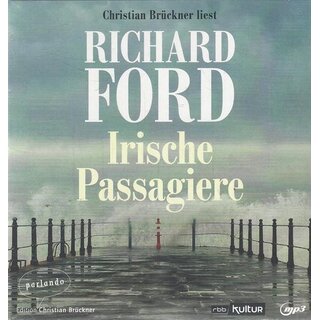 Irische Passagiere: . Audio CD von Richard Ford