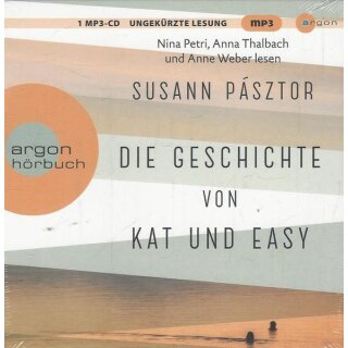 Die Geschichte von Kat und Easy: . Audio CD von Susann Pasztor
