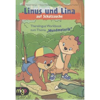 Linus und Lina auf Schatzsuche-Mundmotorik Mängelexemplar von Anna Mattersberger