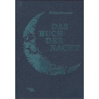 Das Buch der Nacht Geb. Ausg. Mängelexemplar von Bernd Brunner