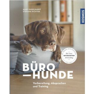 Bürohunde: Vorbereitung, Absprachen Taschenbuch von Marc Engelhardt