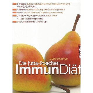 Die Jutta Poschet-ImmunDiät Geb. Ausg. von Jutta Poschet