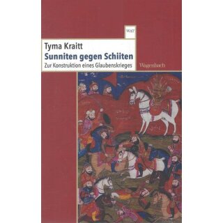 Sunniten gegen Schiiten Taschenbuch Mängelexemplar von Tyma Kraitt