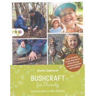 Bushcraft for Family Taschenbuch Mängelexemplar von Martin Gebhardt