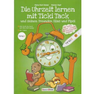 Die Uhrzeit lernen mit Ticki Tack Tb, Mängelexemplar von Hans Karl Zeisel